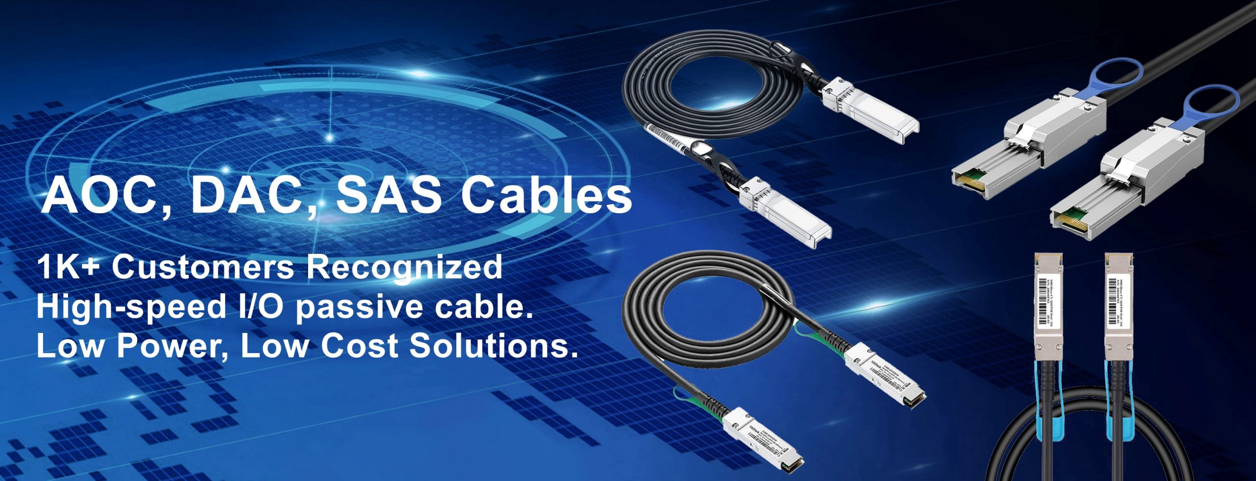 DAC, AOC, SAS cables